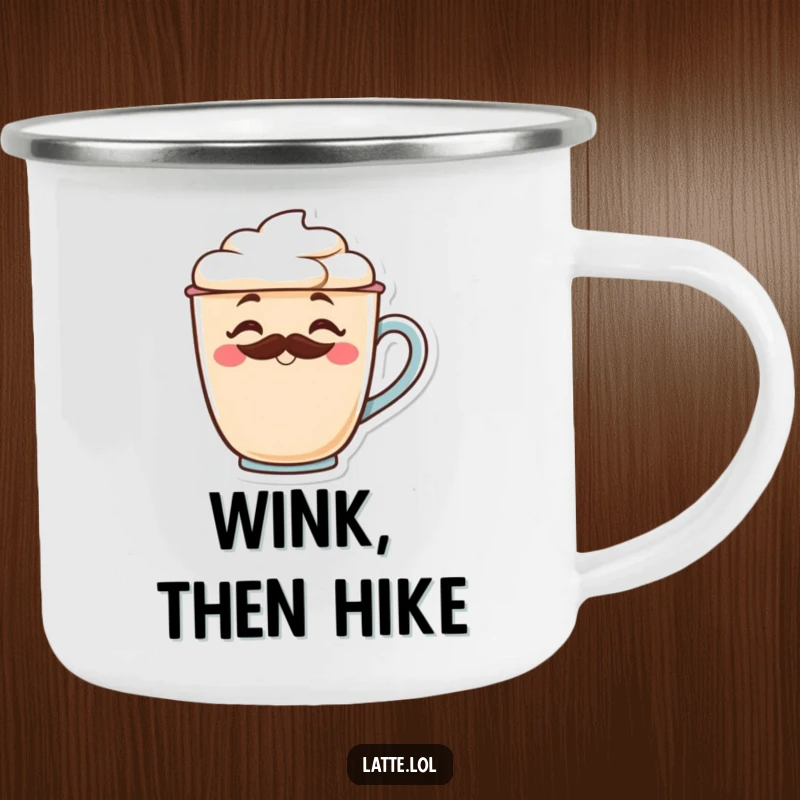 Funny camping latte mug with a winking character and frothy mustache, perfect for outdoor coffee.