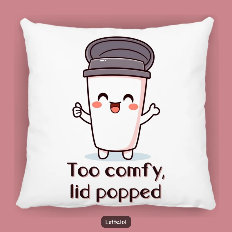Funny Travel Mug Pillow: Delightful Lid Pop Comfort, Perfect Humorous Accent Gift!