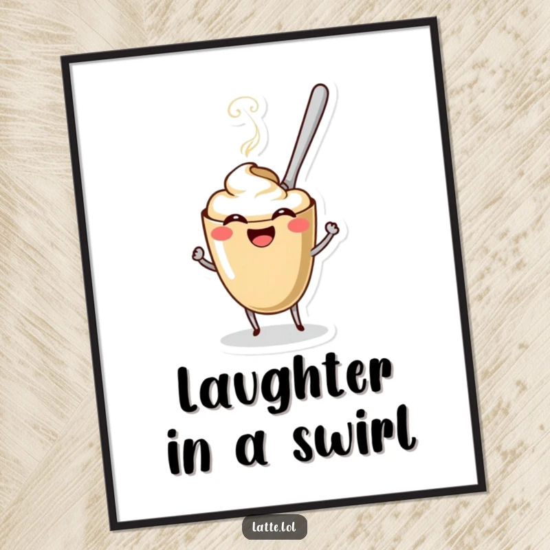Funny Coffee Spoon Latte Digital Art Print of a spoon character stirring a giggling latte. Humorous and charming wall decor.
