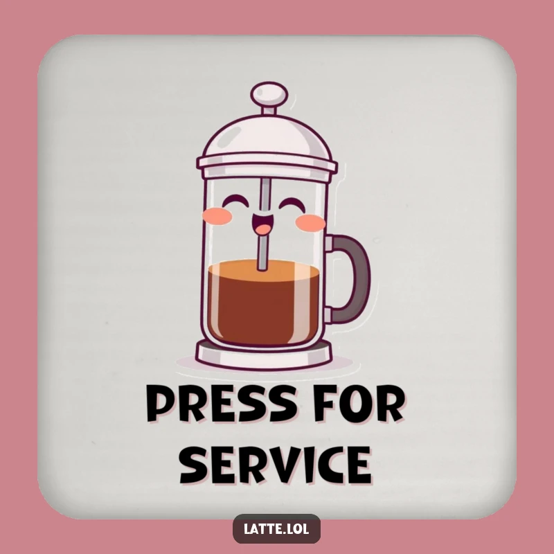 Funny French Press Coaster - Laughing Coffee Art, Perfect Table Protector Gift