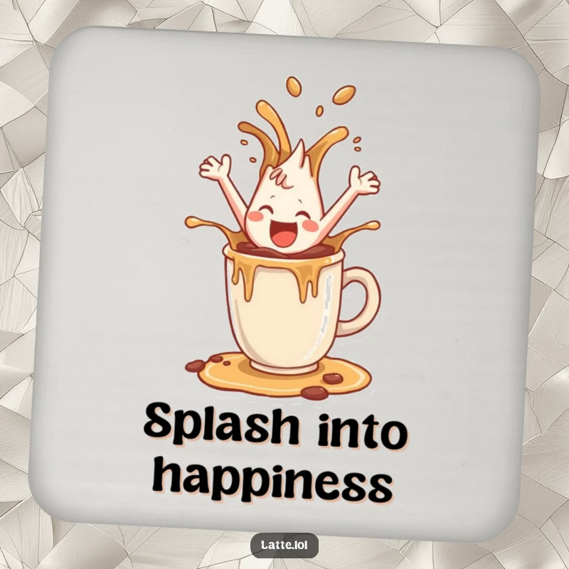 Funny drink coaster with a happy coffee splash character leaping joyfully, adding a playful touch to any surface.