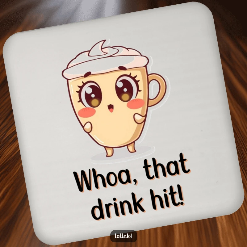 Funny drink coaster featuring a latte cup character leaning back with wide, surprised eyes, guarding your furniture.