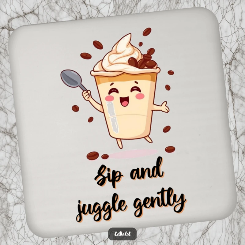 Funny drink coaster featuring a cheerful latte cup character juggling coffee beans with a spoon, guarding your furniture.