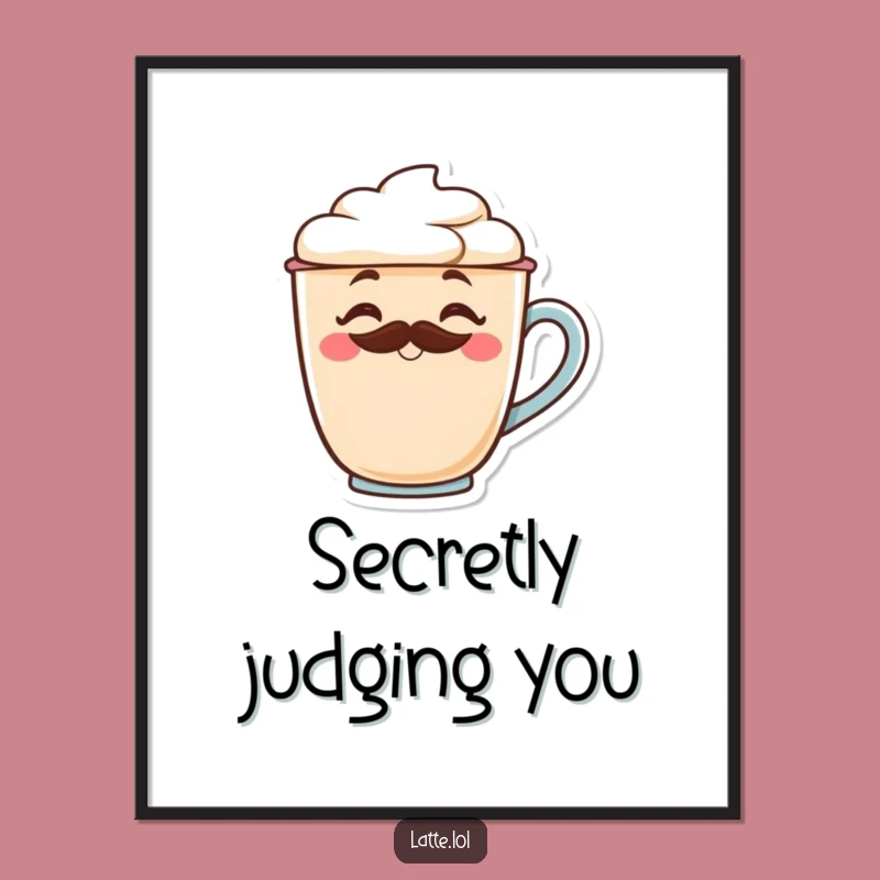 Funny Winking Latte Art Poster: Whimsical & Hilarious Wall Decor for Cafes