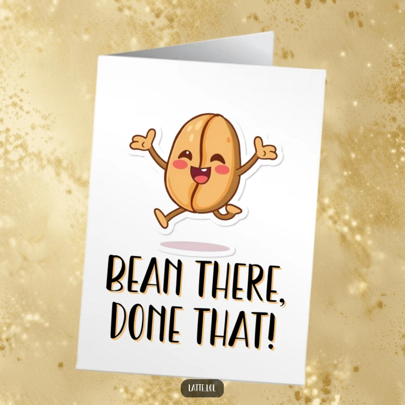 Funny Free Printable Birthday Card: A cheerful coffee bean character performs an enthusiastic, playful leap with glee.