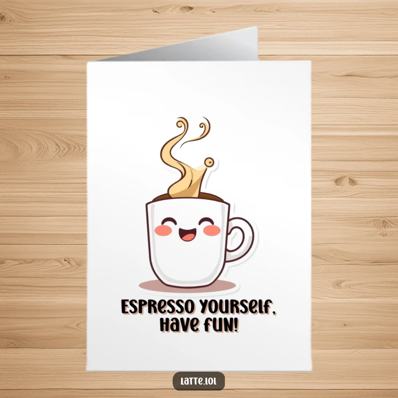 Funny Free Printable Birthday Card: A happy espresso shot character with dramatic steam rising, ready to celebrate.