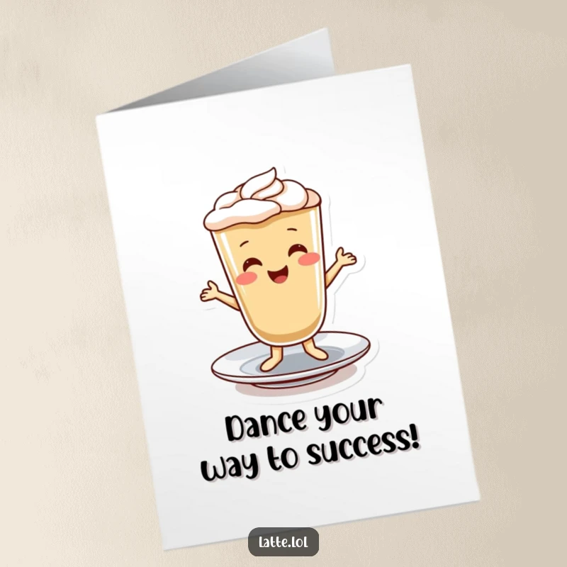 Free Printable Congratulations Card: A smiling latte character joyfully dancing on a saucer to celebrate a momentous occasion.