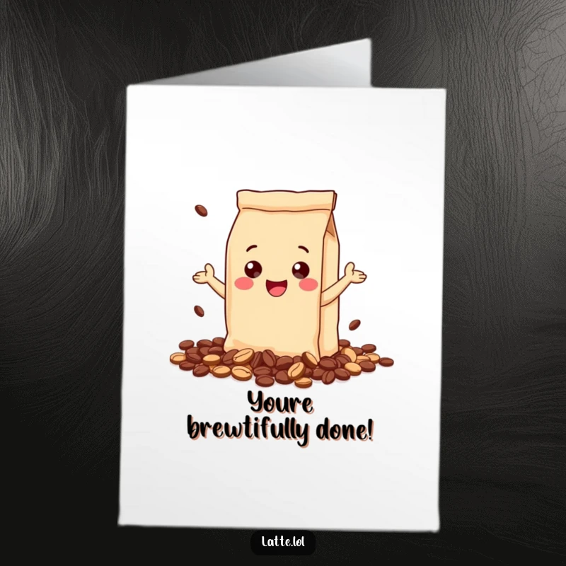 Funny Free Printable Congratulations Card: A gleeful coffee bag character happily spilling its beans, symbolizing excitement and success.