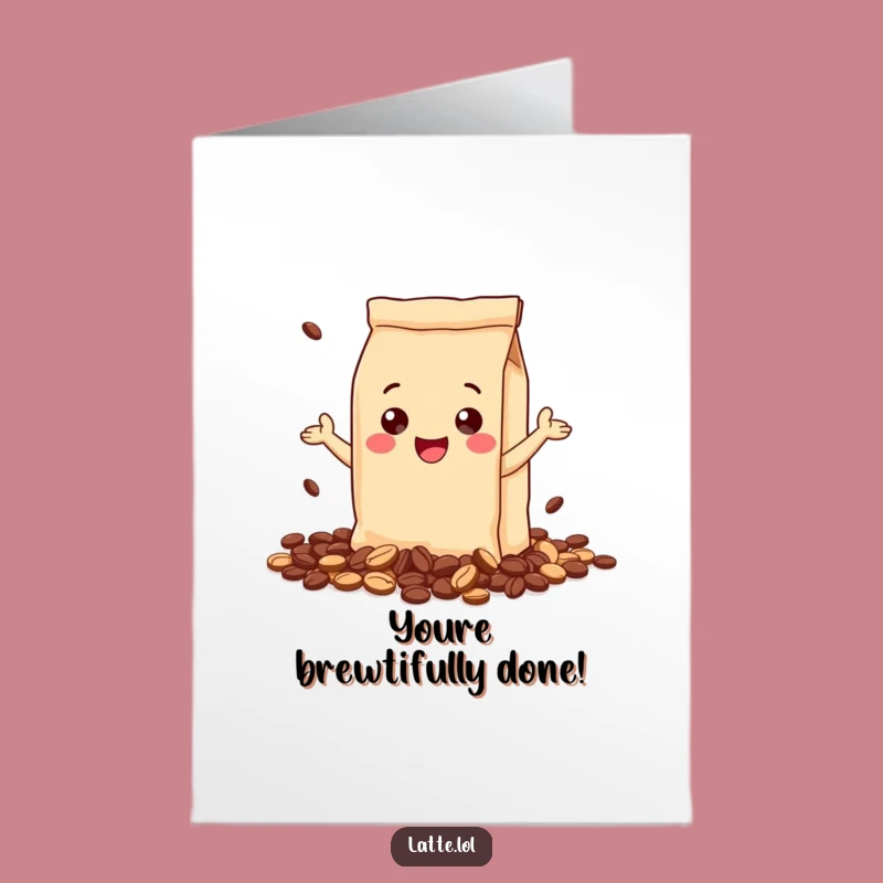 Free Printable Coffee Bag Congrats Card: Funny Downloadable Greeting for Coffee Lovers