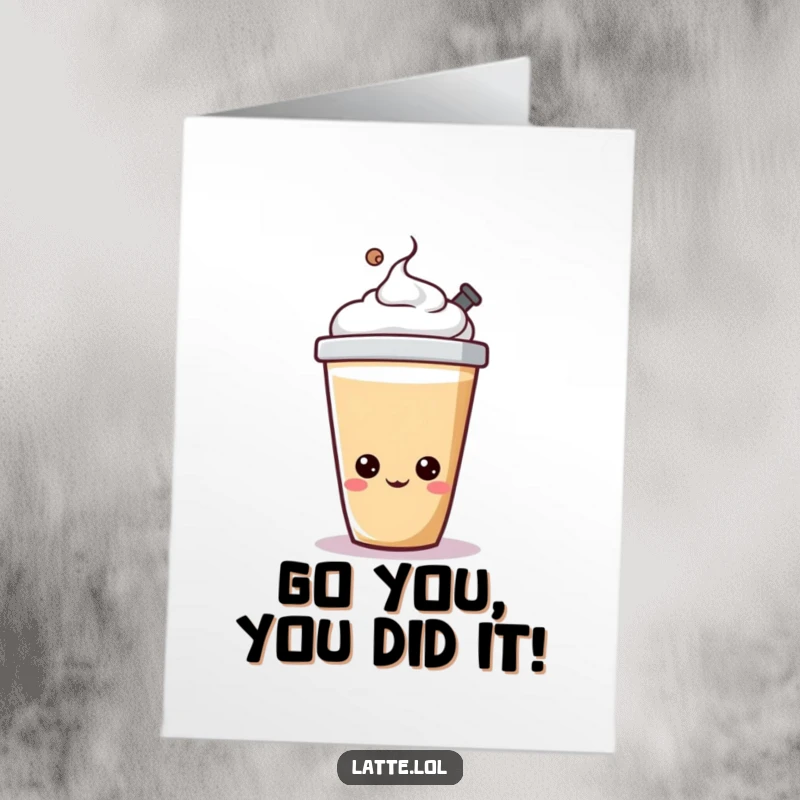 Funny free printable congratulations card with a cheerful latte cup character happily bopping its lid, full of celebratory spirit.
