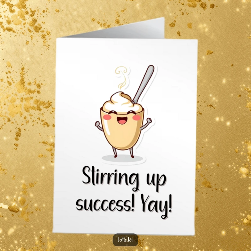 Funny free printable congratulations card: playful coffee spoon character stirring a laughing latte, celebrating an achievement.