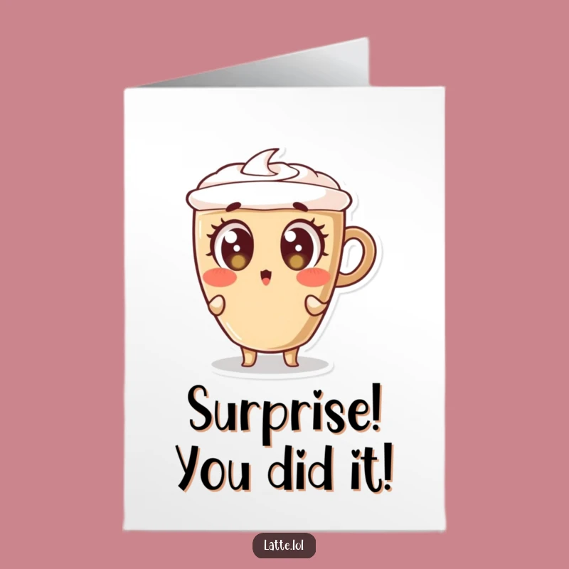 Free Printable Surprised Latte Congrats Card: Funny Downloadable Gift for Big News