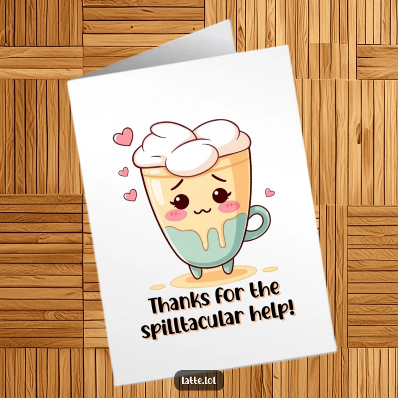 Funny Free Printable Thank You Card: A blushing latte art heart character comically spills its foam while trying to say thank you.