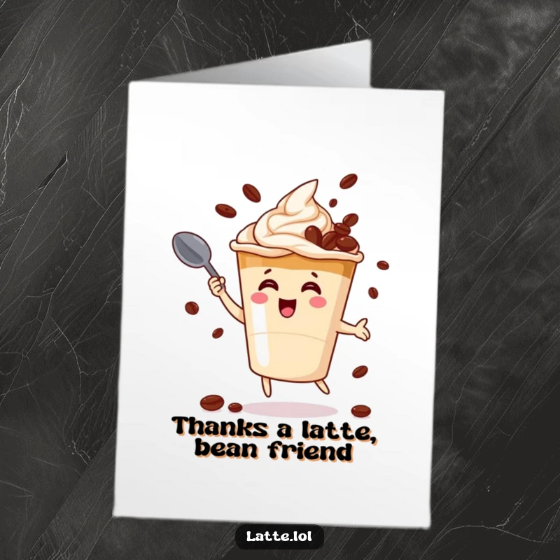 Funny Free Printable Thank You Card featuring a beaming latte cup character juggling coffee beans with a spoon.