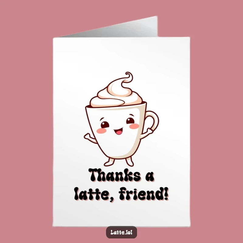 Free Printable Thank You Card: Dancing Latte, Sweet Coffee Gratitude