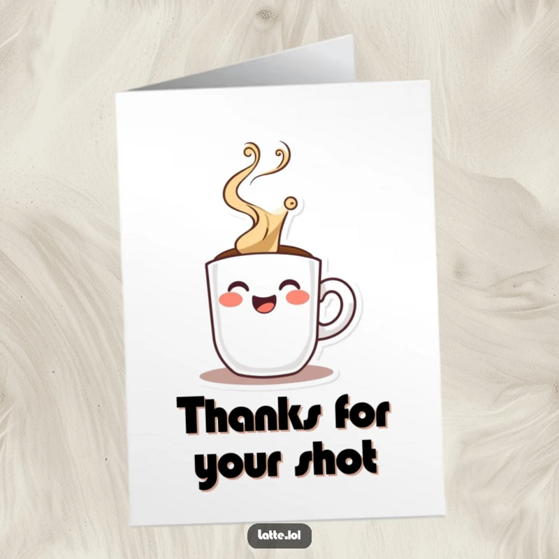 Funny Free Printable Thank You Card: A happy espresso shot character with dramatic steam, expressing potent thanks.