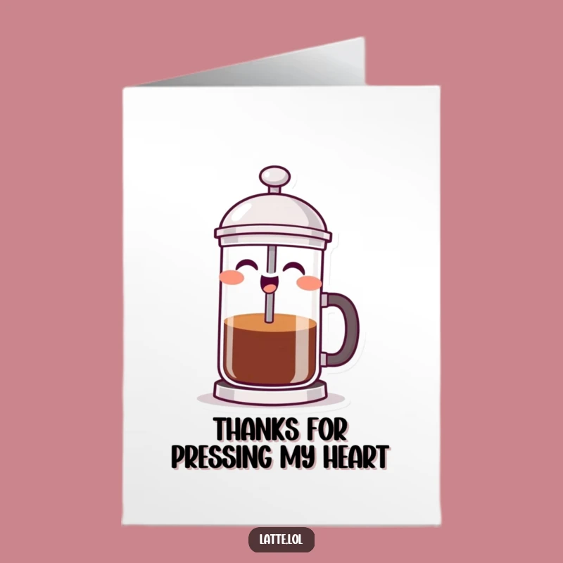 Funny French Press Thank You Card: Free Printable Coffee Maker Expressing Gratitude with a Giggle
