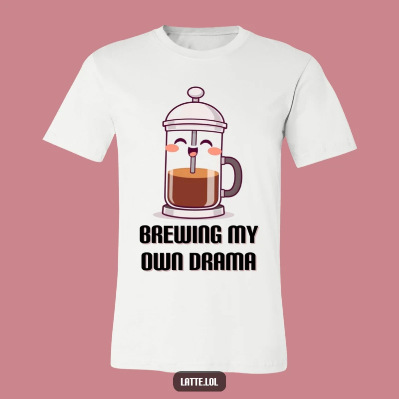 Funny French Press T-Shirt - Laughing Character, Perfect Gift for Coffee Addicts